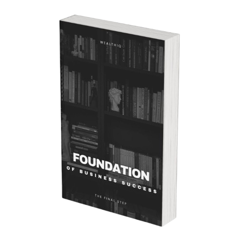 Foundation of Business Success