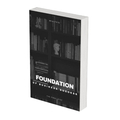 Foundation of Business Success